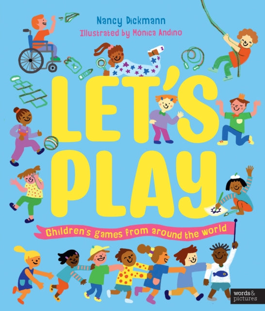 Lets Play By Dickmann, Nancy
