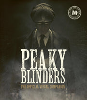 Peaky Blinders/official Visual Companion
