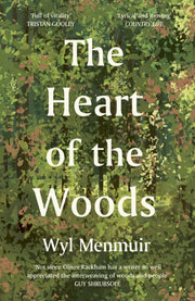 Heart Of The Woods