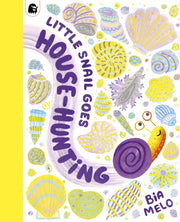 Little Snail Goes House Hunting
