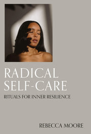 Radical Self-care