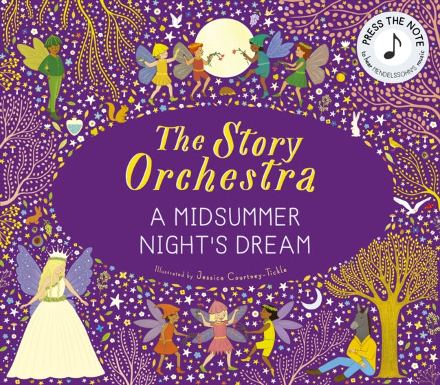 Story Orchestra A Midsummer Nights Dream