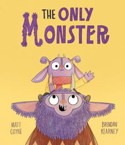 Only Monster By Coyne, Matt
