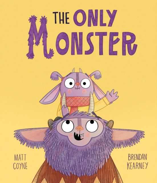 Only Monster By Coyne, Matt