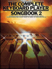 Complete Keyboard Player Songbook 2