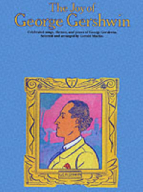 Joy Of George Gershwin Psg