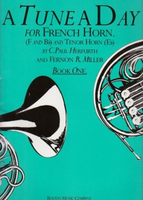 Tune A Day For French Horn Book One Hn By Mayer, Paul