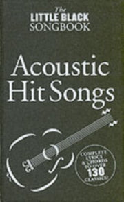 Little Black Songbook Of Acoustic Hits By N/a