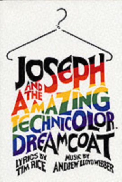 Joseph & His Amazing Technicolor Dream