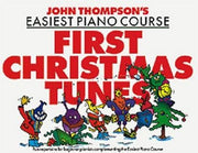 First Christmas Tunes Easiest Piano Cour By Thompson, John