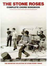 Stone Roses Complete Chord Songbook