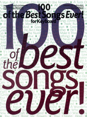 100 Of The Best Songs Ever !