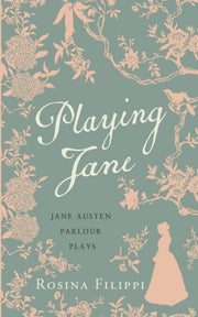 Playing Jane By Filippi, Rosina