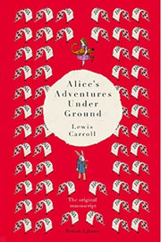 Alices Adventures Under Ground
