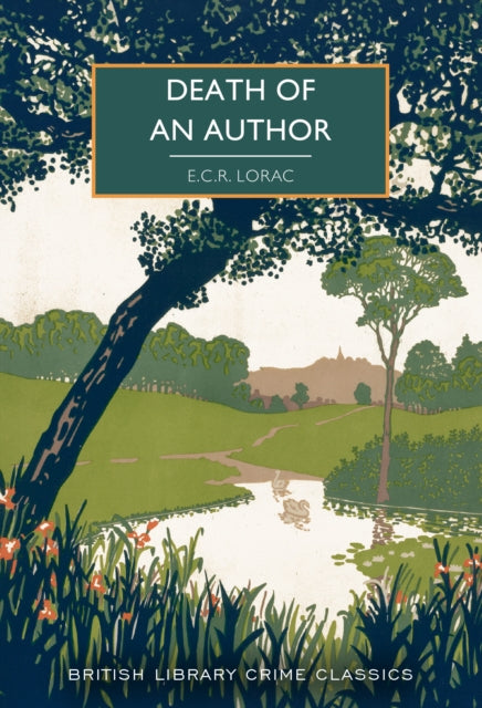 Death Of An Author By Lorac, E.c.r.