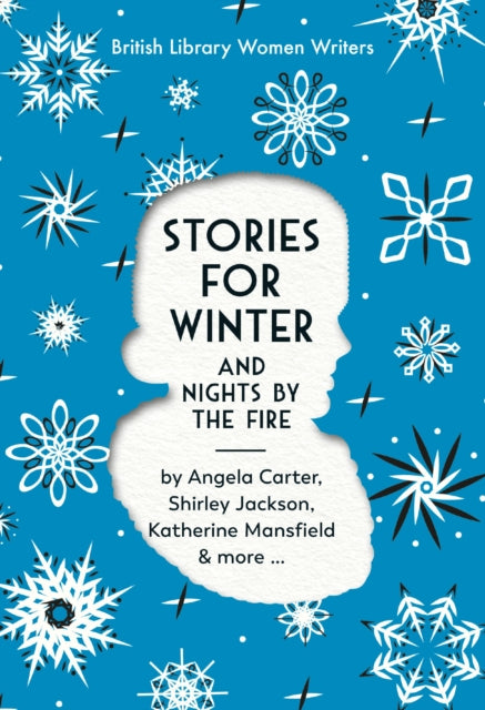 Stories For Winter & Nights By The Fire