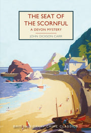 Seat Of The Scornful By Carr, John Dickson