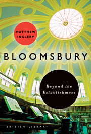 Bloomsbury Beyond The Establishment