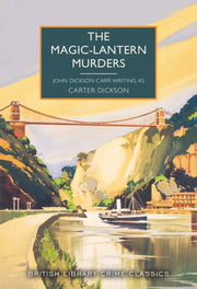Magiclantern Murders By Dickson, Carter