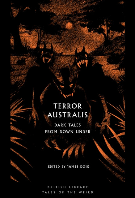 Terror Australis By James Doig  Ed.