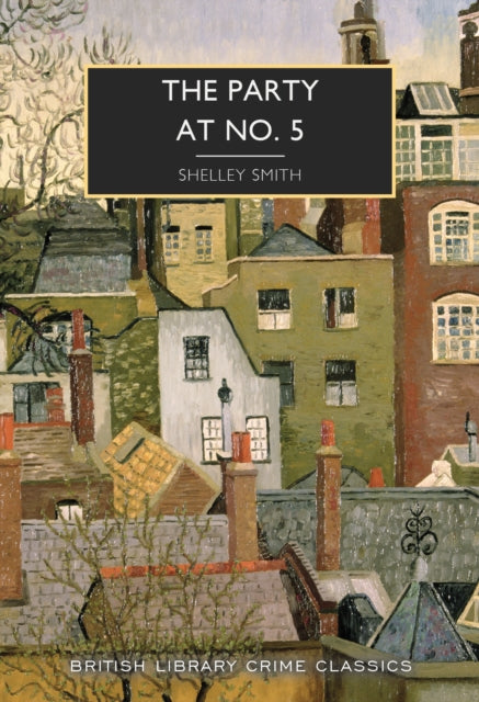 Party At No 5 By Smith, Shelley
