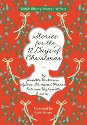 Stories For The 12 Days Of Christmas By Various Authors