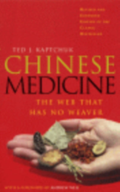Chinese Medicine The Web That Has No We