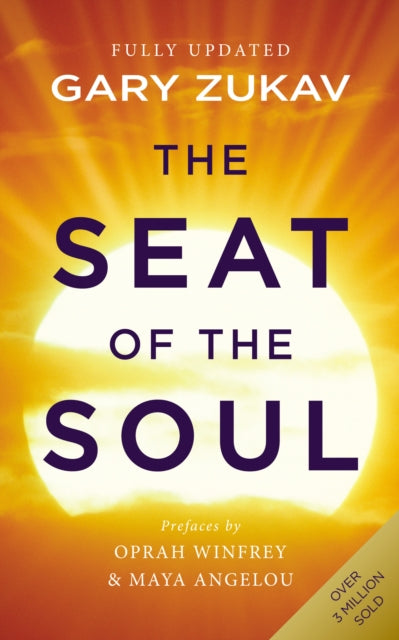Seat Of The Soul By Zukav, Gary
