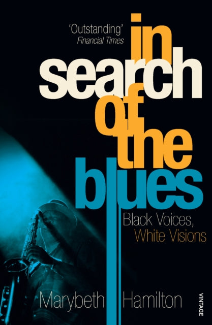 In Search Of The Blues By Hamilton Mary