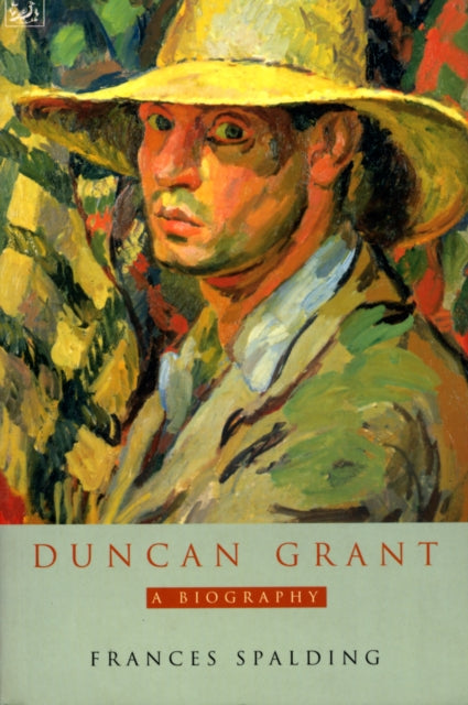 Duncan Grant A Biography By Spalding, Frances