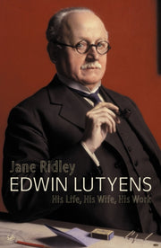 Edwin Lutyens By Ridley, Jane