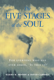 Five Stages Of The Soul By Moody, Harry