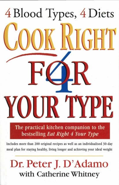 Cook Right For Your Type By D'adamo, Peter
