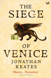Siege Of Venice By Keates, Jonathan