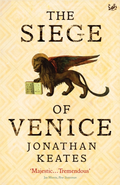 Siege Of Venice By Keates, Jonathan