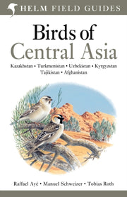 Birds Of Central Asia By Aye, Raffael