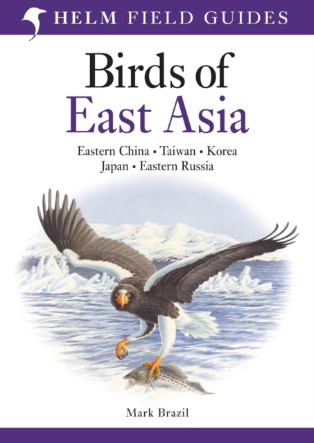 Birds Of East Asia By Brazil, Mark