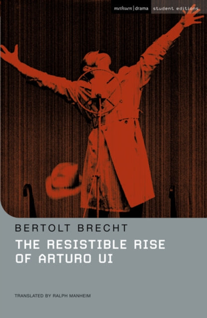 Resistible Rise Of Arturo Ui