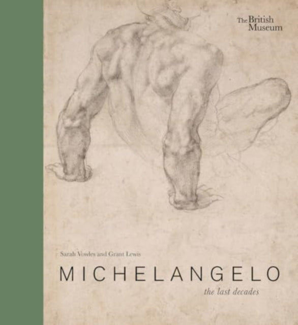 Michelangelo The Last Decades