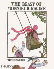 Beast Of Monsieur Racine The By Ungerer, Tomi