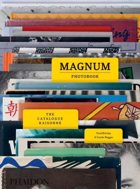 Magnum Photobook The Catalogue Raisonne