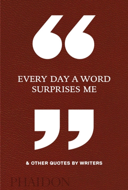 Every Day A Word Surprises Me