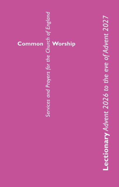 Common Worship Lectionary Advent 2026 To