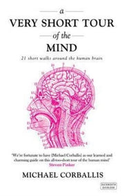 Very Short Tour Of The Mind By Corballis, Michael
