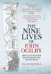 Nine Lives Of John Ogilby By Ereira, Alan