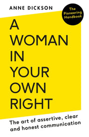 Woman In Your Own Right