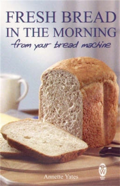 Fresh Bread In The Morning B