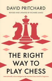 Right Way To Play Chess