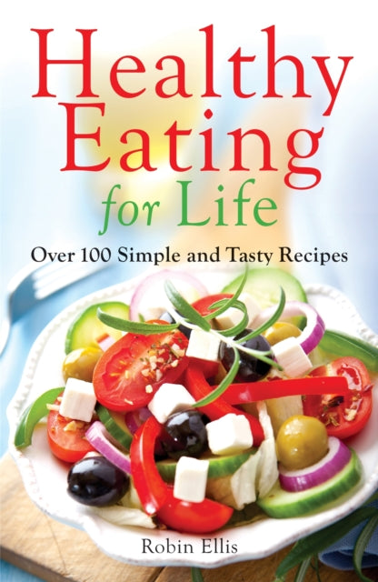 Healthy Eating For Life