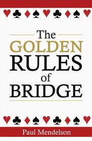 Golden Rules Of Bridge By Mendelson, Paul